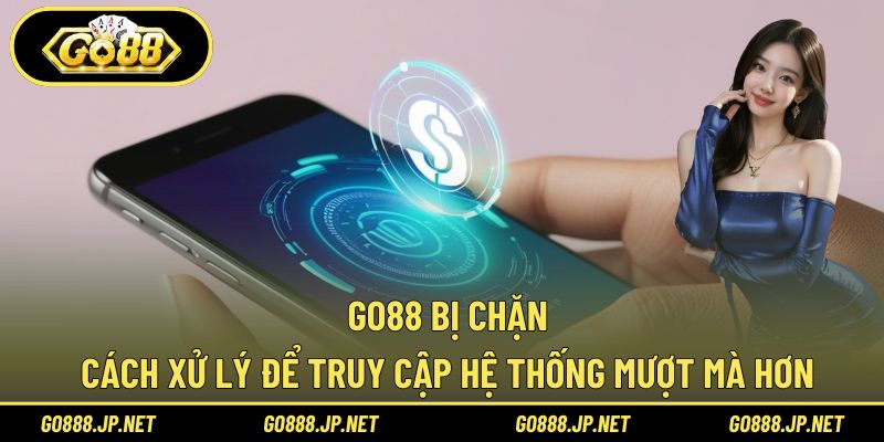 Go88 bị chặn