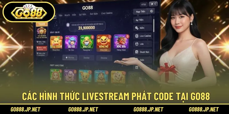 Khám phá các hình thức livestream phát code tại Go88
